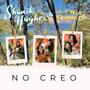 No Creo (feat. Lina Cano)