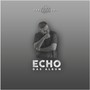 Echo (Explicit)