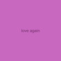 love again
