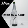 Bird in a Cage