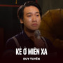 Kẻ Ở Miền Xa