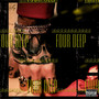 Four Deep (Explicit)