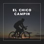 El Chico Campin