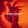 Enough is Enough (feat. Ayden)