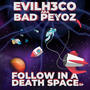 Follow in a Death Space EP (Explicit)