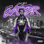 Eater (Chopped & Screwed) [Explicit]