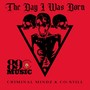 The Day I Was Born (Explicit)