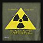 DAMAGE (feat. Kxng Kxv) [Explicit]