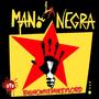 La Mano Negro (Explicit)