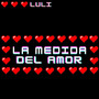 La Medida del Amor