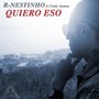 Quiero Eso (feat. Cindy Santos)