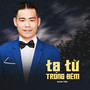 Tạ Từ Trong Đêm