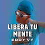 Libera Tu Mente