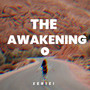 The Awakening (Explicit)