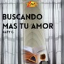 Buscando Mas Tu Amor