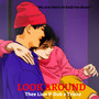 LOOK AROUND (Explicit)