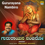 Gururayana Nambiro - Single