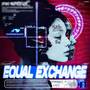 Equal Exchange (Explicit)