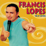 Francis Lopes ao Vivo, Vol. 13