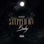 STEPPED ON BABY (Explicit)