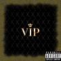 V.I.P (Explicit)