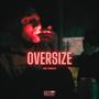 Oversize (Explicit)