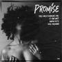 Promise (feat. King Watt, Kweku Dosty & Ekay Foreignah) [Explicit]