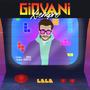 Giovani Per Sempre (Explicit)