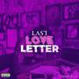 Last Love Letter (Explicit)