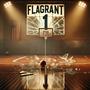 Flagrant 1 (Explicit)