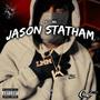 JASON STATHAM (Explicit)