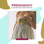 Pregnancy Calming Music Selection 2019