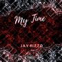 My Time (Explicit)