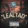 LEALTAD (feat. Dbrownyoans) [Explicit]