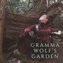 Gramma Wolf's Garden