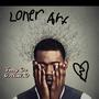 Loner Art (Explicit)