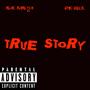 True Story (feat. GMK Gleek) [Explicit]