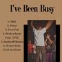 I've Been Busy (Explicit)