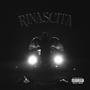 RINASCITA DELUXE (Explicit)
