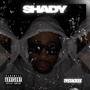 SHADY (Explicit)