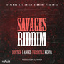 Savages Riddim