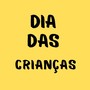 Dia das Crianças