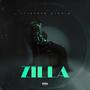 ZILLA (EP) [Explicit]