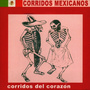 Corridos del Corazón