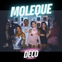 Moleque (Explicit)