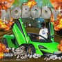 Nobody (Explicit)