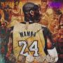 Mamba Year (Explicit)