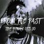 from the past (feat. Ots jo) [Explicit]