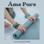 Âme Pure: Musique de Yoga