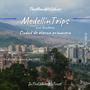 Medellin Trips (Explicit)